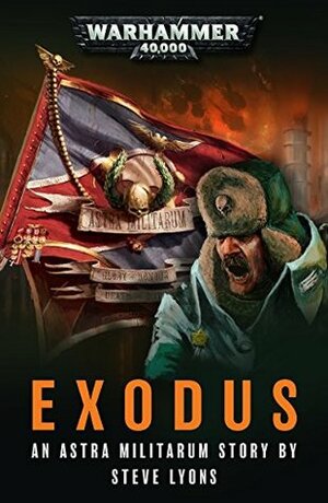 Exodus (Astra Millitarum) by Steve Lyons