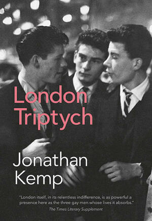 London Triptych by Jonathan Kemp