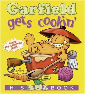 Garfield Gets Cookin by Jim Davis