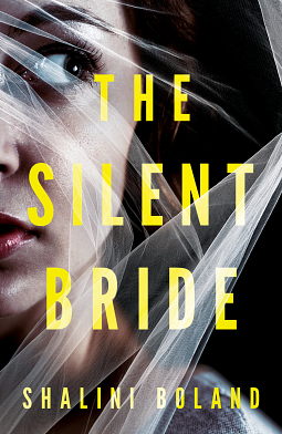 The Silent Bride by Shalini Boland