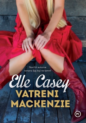 Vatreni MacKenzie by Elle Casey