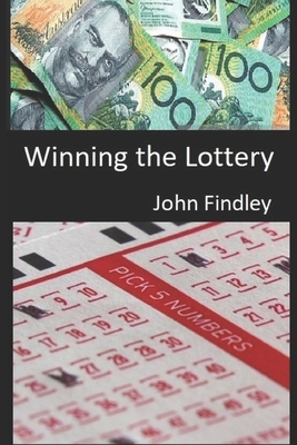 Winning the lottery by John Findley