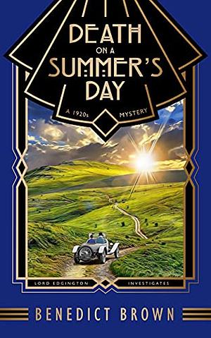 Death on a Summer's Day by Benedict Brown