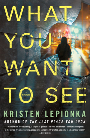 What You Want To See by Kristen Lepionka