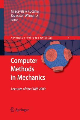 Computer Methods in Mechanics: Lectures of the CMM 2009 by 