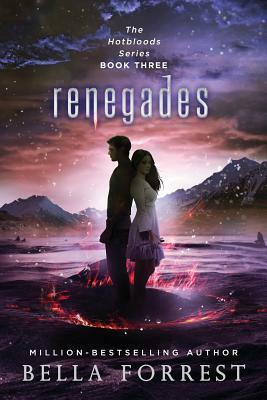 Renegades by Bella Forrest