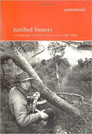 Justified Sinners by Ross Birrell