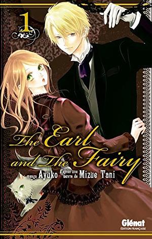 The Earl and The Fairy, Vol. 01 by Mizue Tani