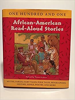 One Hundred and One African-American Read-Aloud Stories by 