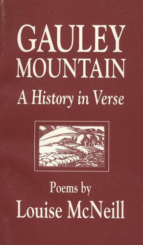 Gauley Mountain : A History in Verse by Louise McNeill