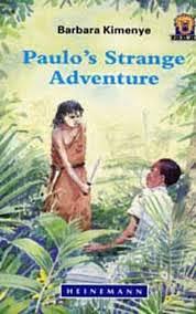 Paulo's Strange Adventure by Carolyn B. Mitchell, Barbara Kimenye, African Writers Junior