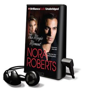 This Magic Moment by Nora Roberts