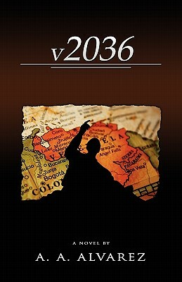 V2036: A Venezuelan Chronicle by A. Alvarez