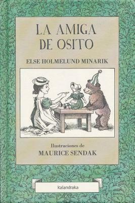 La Amiga de Osito by Else Holmelund Minarik