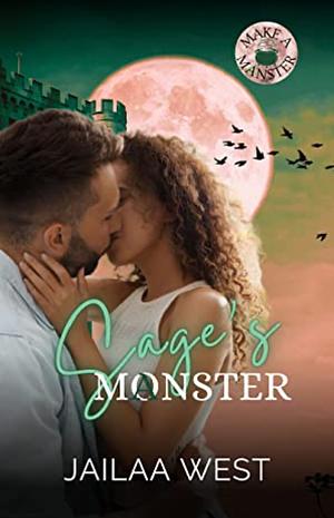 Sage's Monster by Jailaa West, Jailaa West