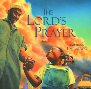 The Lord's Prayer by Tim Ladwig