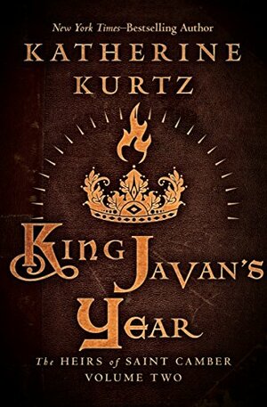 King Javan's Year by Katherine Kurtz