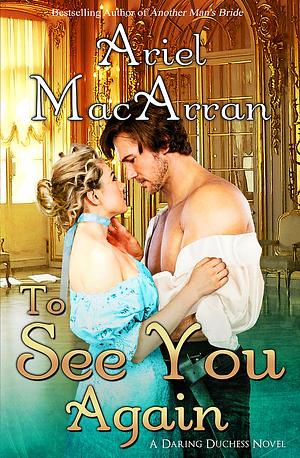 To See You Again by Ariel MacArran