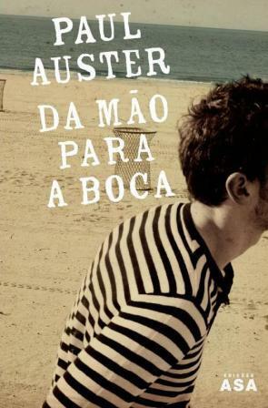 Da Mão Para a Boca by Fernanda Pinto Rodrigues, Paul Auster