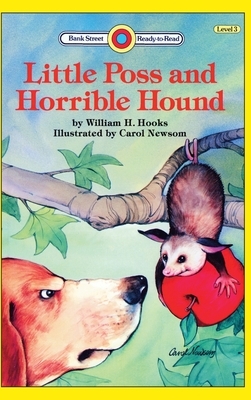 Little Poss and Horrible Hound: Level 3 by William H. Hooks