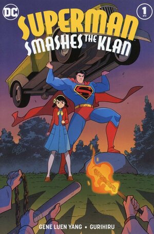 Superman Smashes the Klan #1 by Gene Luen Yang