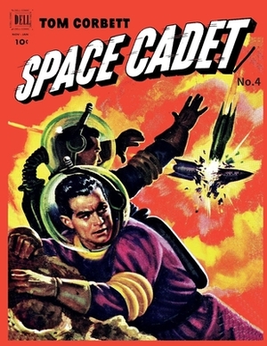 Tom Corbett Space Cadet # 4 by Dell Comics