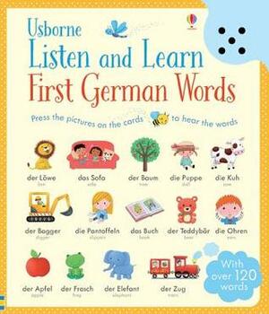 Listen and Learn First German Words by Sam Taplin, Mairi Mackinnon