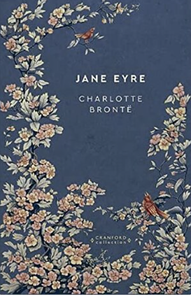 Jane Eyre by Charlotte Brontë