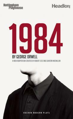 1984 (Nineteen Eighty-Four) by George Orwell