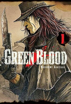 Green Blood by Masasumi Kakizaki