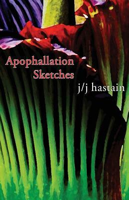 Apophallation Sketches by Jj Hastain