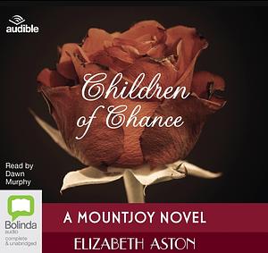 Children of Chance by Elizabeth Aston