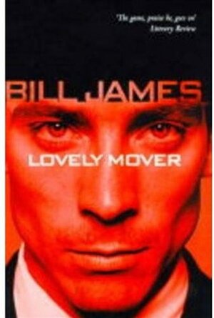 Lovely Mover by Bill James