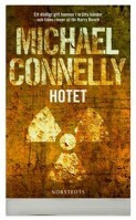 Hotet by Michael Connelly