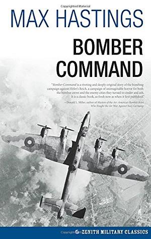 Bomber Command by Max Hastings