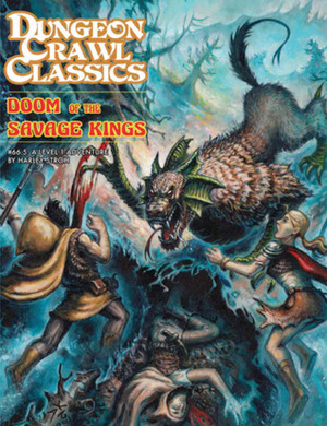Doom of the Savage Kings by Harley Stroh