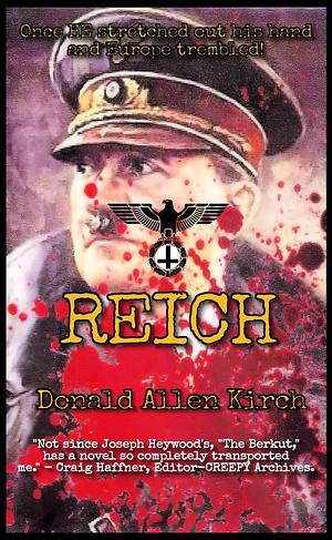 Reich by Donald Allen Kirch, Donald Allen Kirch