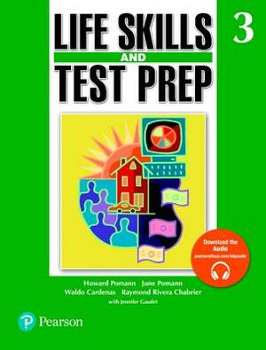 Life Skills and Test Prep 3 by Pearson