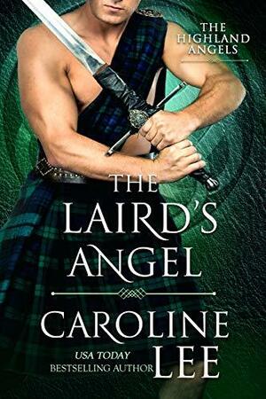 The Laird's Angel by Caroline Lee