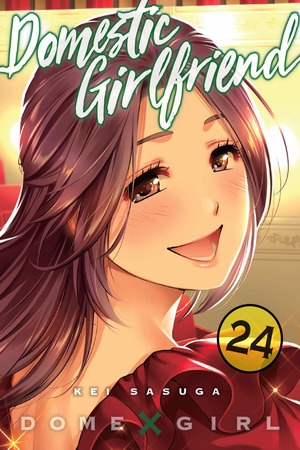 Domestic Girlfriend, Vol. 24 by Kei Sasuga