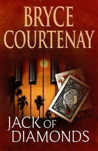 Jack of Diamonds by Bryce Courtenay