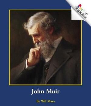 John Muir by Wil Mara