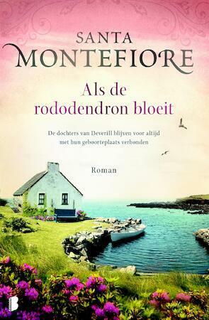 Als de rododendron bloeit by Santa Montefiore, Erica Feberwee