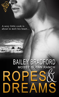 Ropes and Dreams by Bailey Bradford