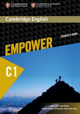 Cambridge English Empower Advanced/C1 Student's Book with Online Assessment and Practice, and Online Workbook Idiomas Catolica Edition by Craig Thaine, Adrian Doff, Herbert Puchta