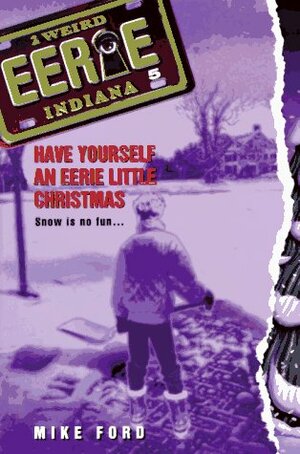Have Yourself an Eerie Little Christmas by Mike Ford