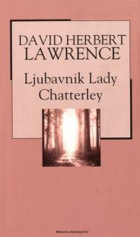 Ljubavnik Lady Chatterley by D.H. Lawrence