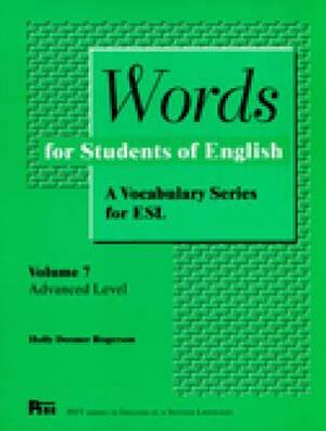 Words for Students of English, Vol. 7: A Vocabulary Series for ESL by Holly Deemer Rogerson