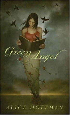 Green Angel by Alice Hoffman