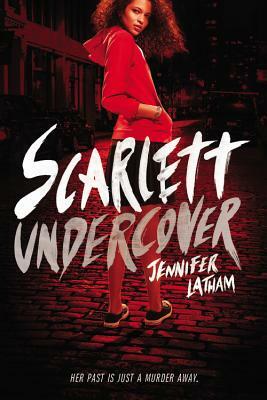 Scarlett Undercover by Jennifer Latham